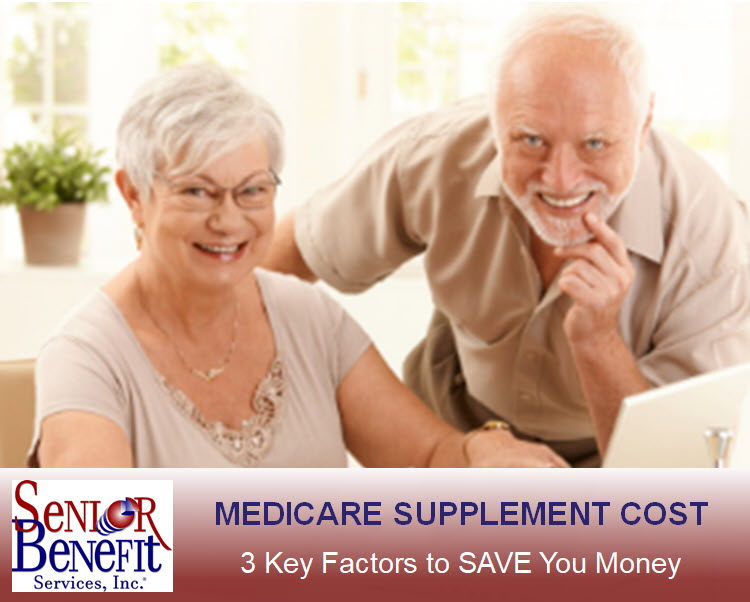 Medicare Supplement Cost - 3 Key Factors to Save You Money