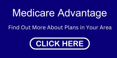 Medicare Advantage Plans in Your Area Quote Request