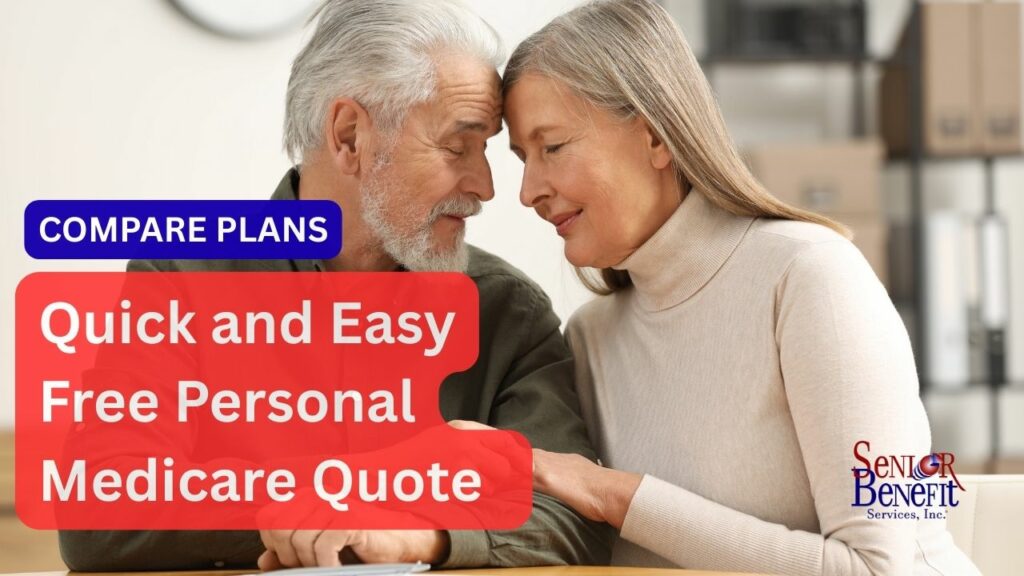 Quick and Easy Free Personal Medicare Quote