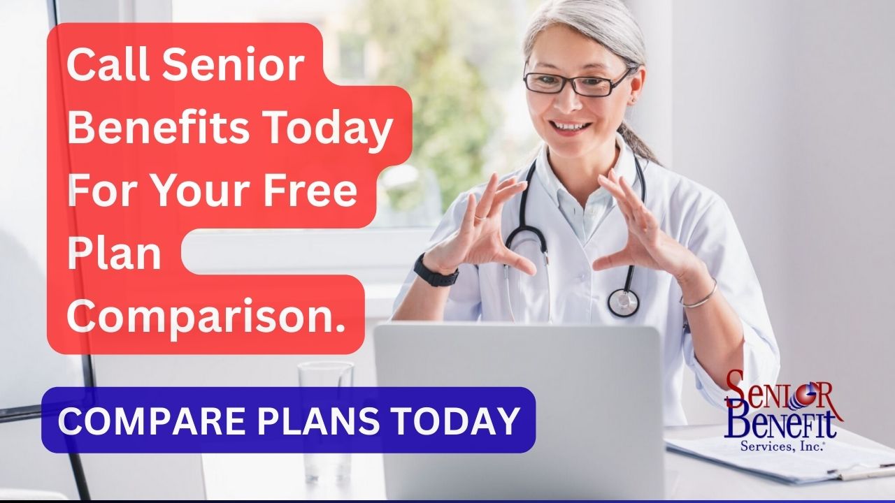 Call Senior Benefits Today For Your Free Personalized Plan Comparison