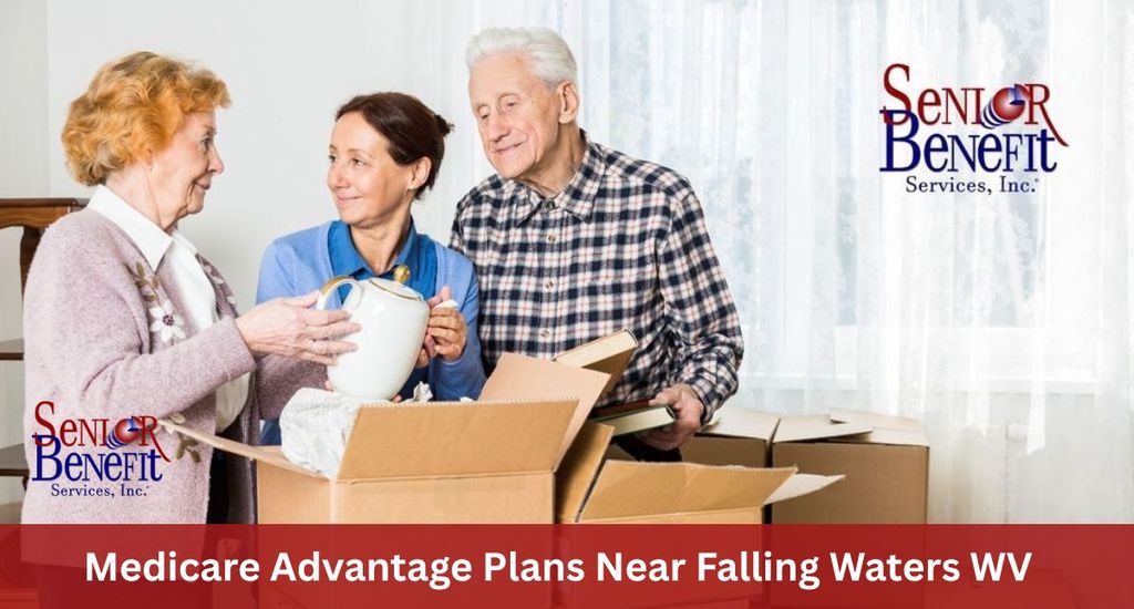Need Help With Your Medicare Advantage Plans near Falling Waters, WV? Need Help With Your Medicare Advantage Plans near Falling Waters, WV?