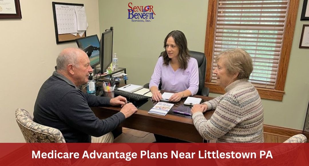 Need Help With Your Medicare Advantage Plans near Littlestown, PA? Need Help With Your Medicare Advantage Plans near Littlestown, PA?