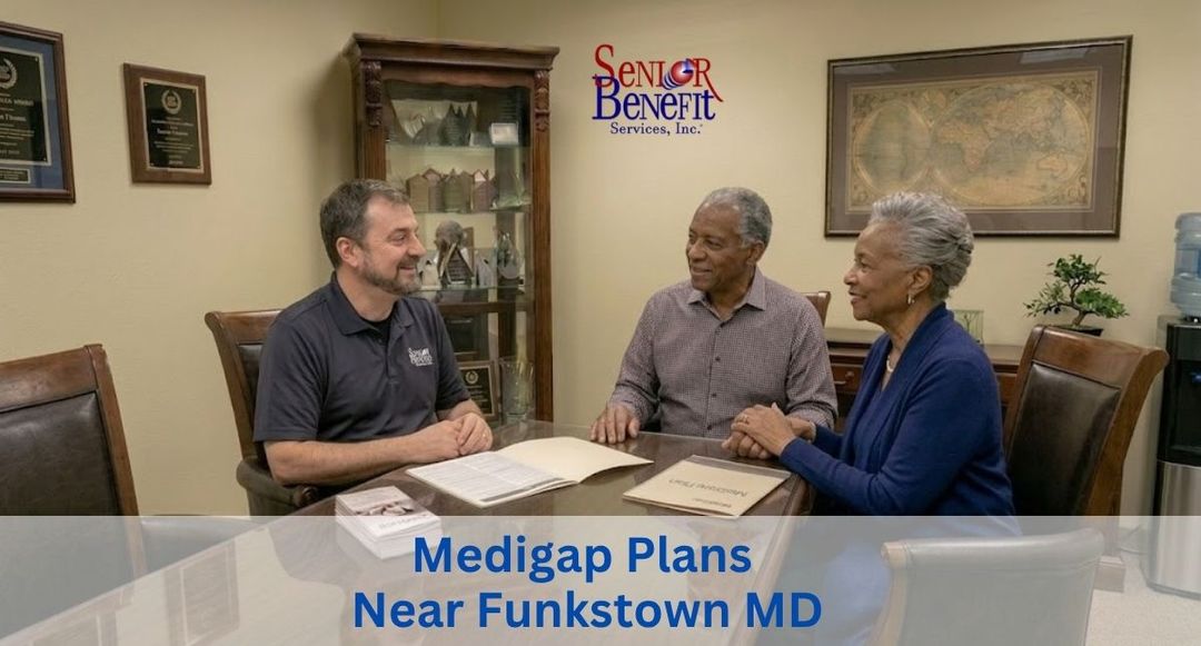 Need Help With Your Medigap Plan near Funkstown, MD? Need Help With Your Medigap Plan near Funkstown, MD?
