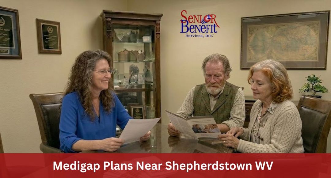 Need Help With Your Medigap Plan near Shepherdstown, WV? Need Help With Your Medigap Plan near Shepherdstown, WV?