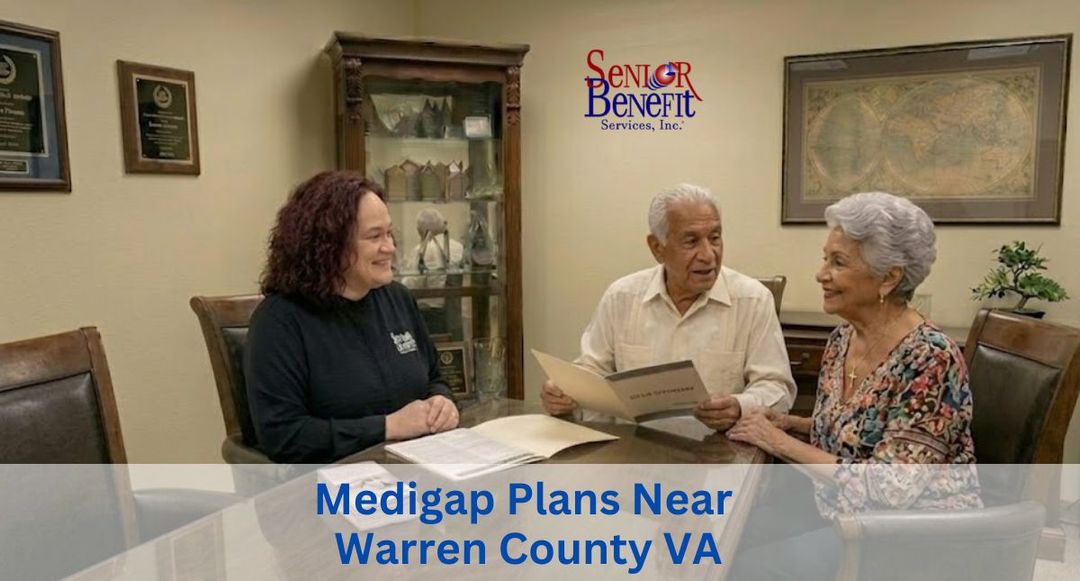 Need Help With Your Medigap Plan near Warren County, VA? Need Help With Your Medigap Plan near Warren County, VA?